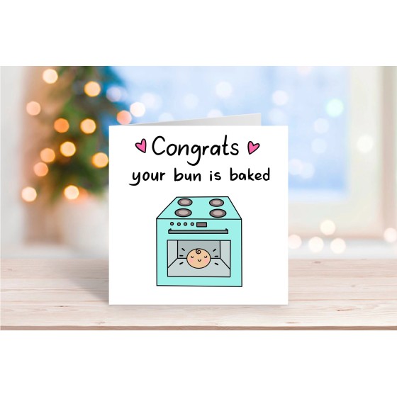 Bun Is Baked Baby Card