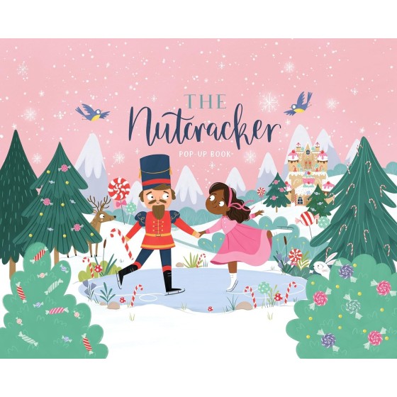 The Nutcracker - Children’s Christmas Pop-Up Book